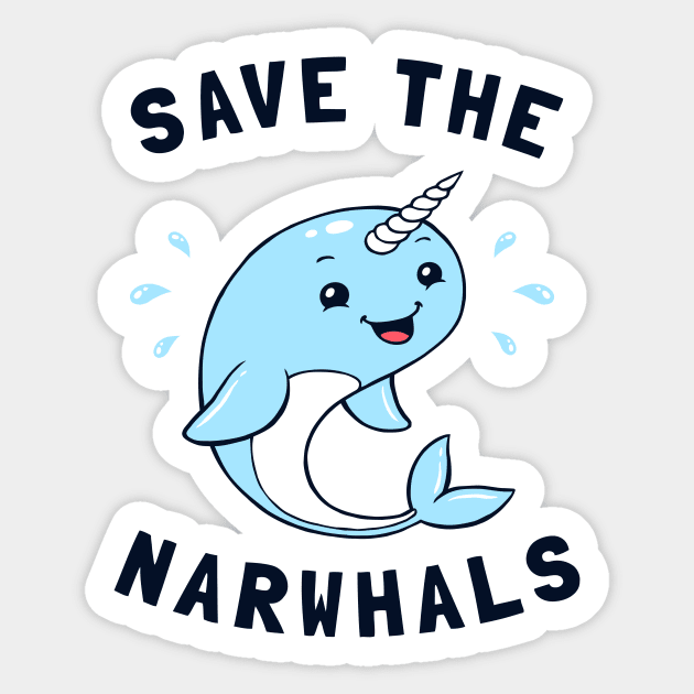 Save The Narwhals Sticker by dumbshirts